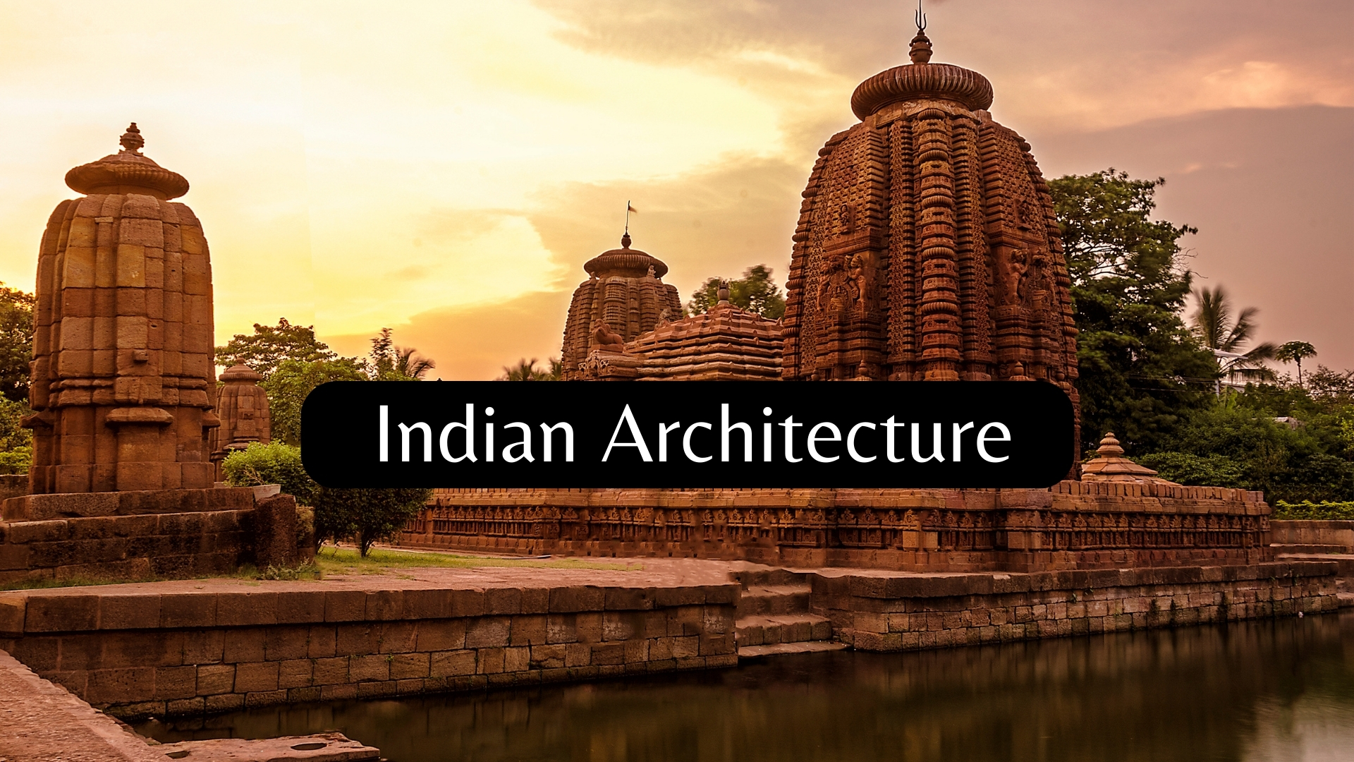 Indian Architecture